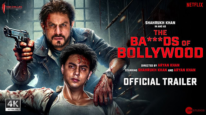 The Ba***ds of Bollywood - Hindi Trailer | Shahrukh Khan | Aryan Khan, Bobby Deol, New Movie Trailer