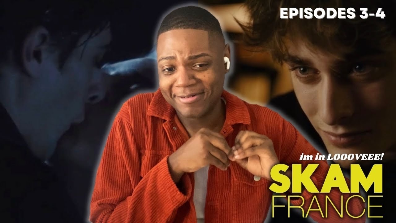 My Heart Melts!! | *SKAM FRANCE* Episodes 3-4 Reaction!