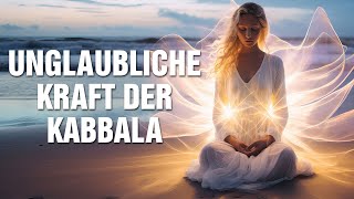 Die unglaubliche Kraft der Kabbala - Wie Du Erschöpfung in neue Energie & Lebensfreude verwandelst