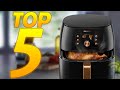 Top 5 meilleure friteuse sans huile 2024