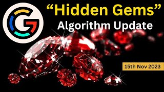 Everything About Google Hidden Gems Algorithm Update in November 2023