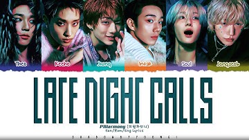 Thumbnail of P1Harmony (피원하모니) 'Late Night Calls' Lyrics [Color Coded Han_Rom_Eng] | ShadowByYoongi