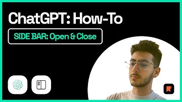 ChatGPT Side Bar: How To Open & Close
