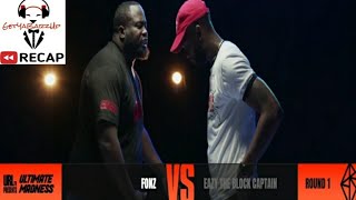 FONZ VS EAZY DA BLOCK CAPTAIN RECAP 🔥🔥🔥‼ #URL #ULTIMATEMADNESS