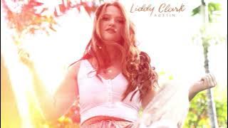 Liddy Clark| “Austin” (Official Visualizer)