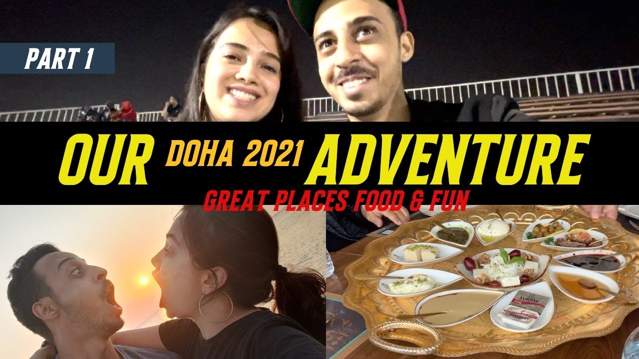 Doha Adventure | Qatar Vlog Part 1 | Tan & Nas