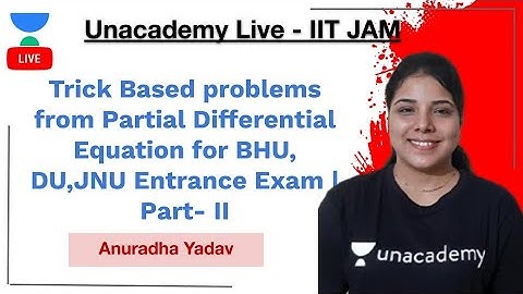 Trick Based problems from Partial Differential Equation for BHU, DU,JNU Entrance Exam | Part- II