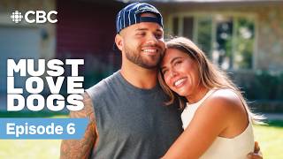Must Love Dogs Episode 6: Who Let The Dogs Out | Full Episode
