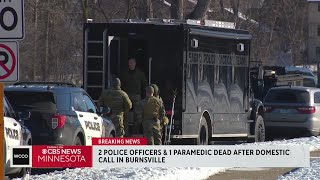 2 Police Officers 1 Paramedic Killed In Burnsville Minnesota Source Says