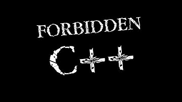 Forbidden C++