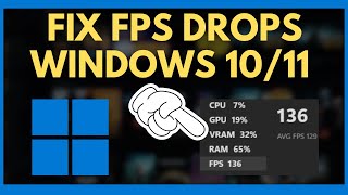 How To Fix FPS Drops on PC Windows 10/11 | Easy Guide