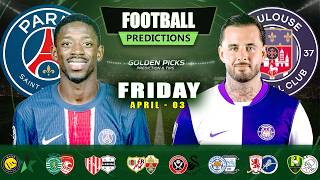 FOOTBALL PREDICTIONS TODAY 03 APRIL | LA LIGA, LIGUE 1, CHAMPIONSHIP & PRO LEAGUE | BETTING TIPS screenshot 5