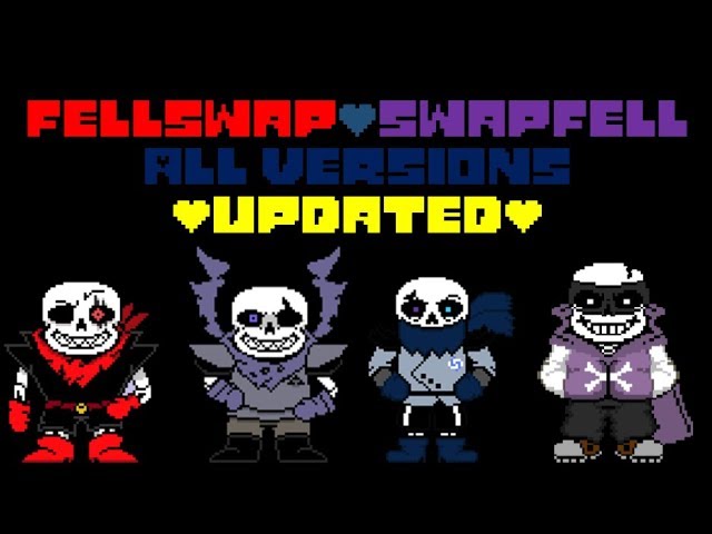 Fellswap Swapfell Sans All Versions Updated Youtube Fellswap Swapfell Sans All Versions Updated Youtube
