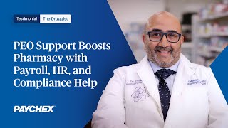 PEO Support Boosts Pharmacy with Payroll, HR, and Compliance Help