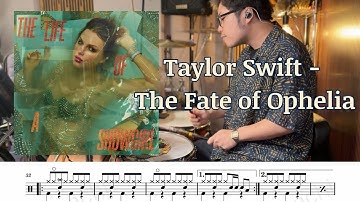 [Drum Score] Taylor Swift - The Fate of Ophelia（Drum Cover by @tfmachi）