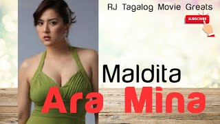 ARA MINA. Maldita/// RJ Tagalog Movie Greats