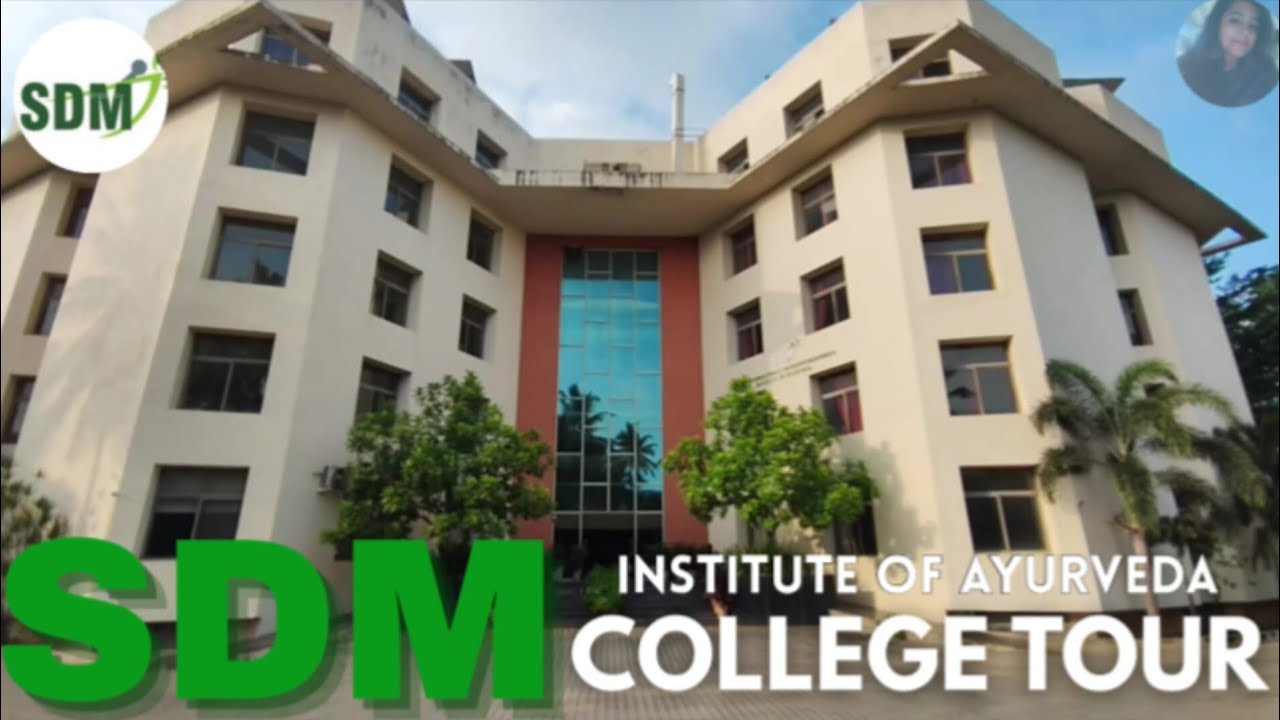 SDM INSTITUTE OF AYURVEDA, BANGALORE COLLEGE TOUR| TOP AYURVEDA COLLEGE | SDM AYURVEDA|SDM BANGALORE