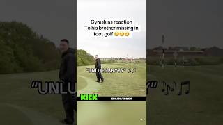 GYMSKINS reaction to his brother missing in foot golf 🤣