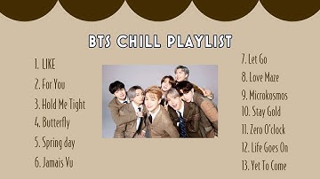 【BTS Chill Playlist】