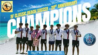 San Francisco Classic Beach Soccer CHAMPIONS! -Silicon Valley Eagles Academy - SF Ocean Beach