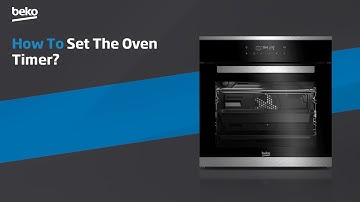Beko | How to set the oven timer?
