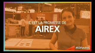 EDF Pulse - La promesse - #4. AIREX