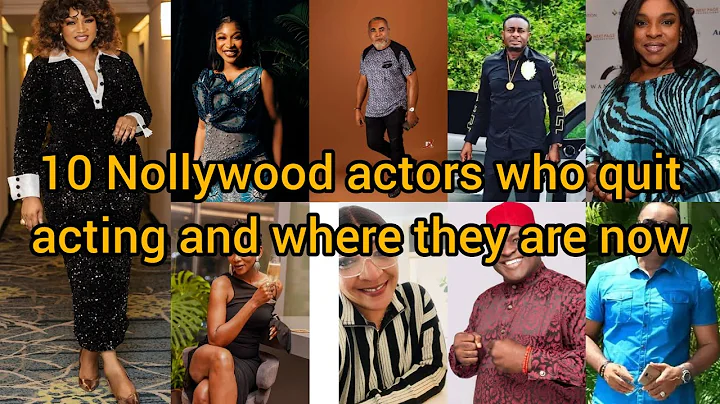 10 Nollywood actors who quit acting and where they are now.