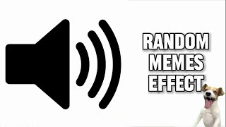 Funny Sound Effect - Random Meme's Effect | Meme Sound Effect | Editing | Copyright Free | SOUNDFAME