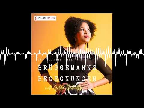 Mozart-Liebe und Mathematik mit Golda Schultz - Brüggemanns Begegnungen