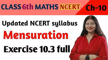 Exercise 10.3 - Mensuration - Chapter 10 - Maths Class 6th - NCERT | Maths new syllabus ncert