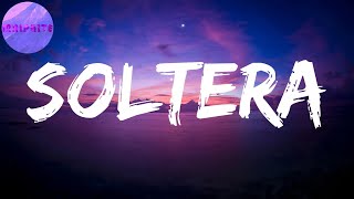 Soltera (Letras) | Estar soltera está de moda