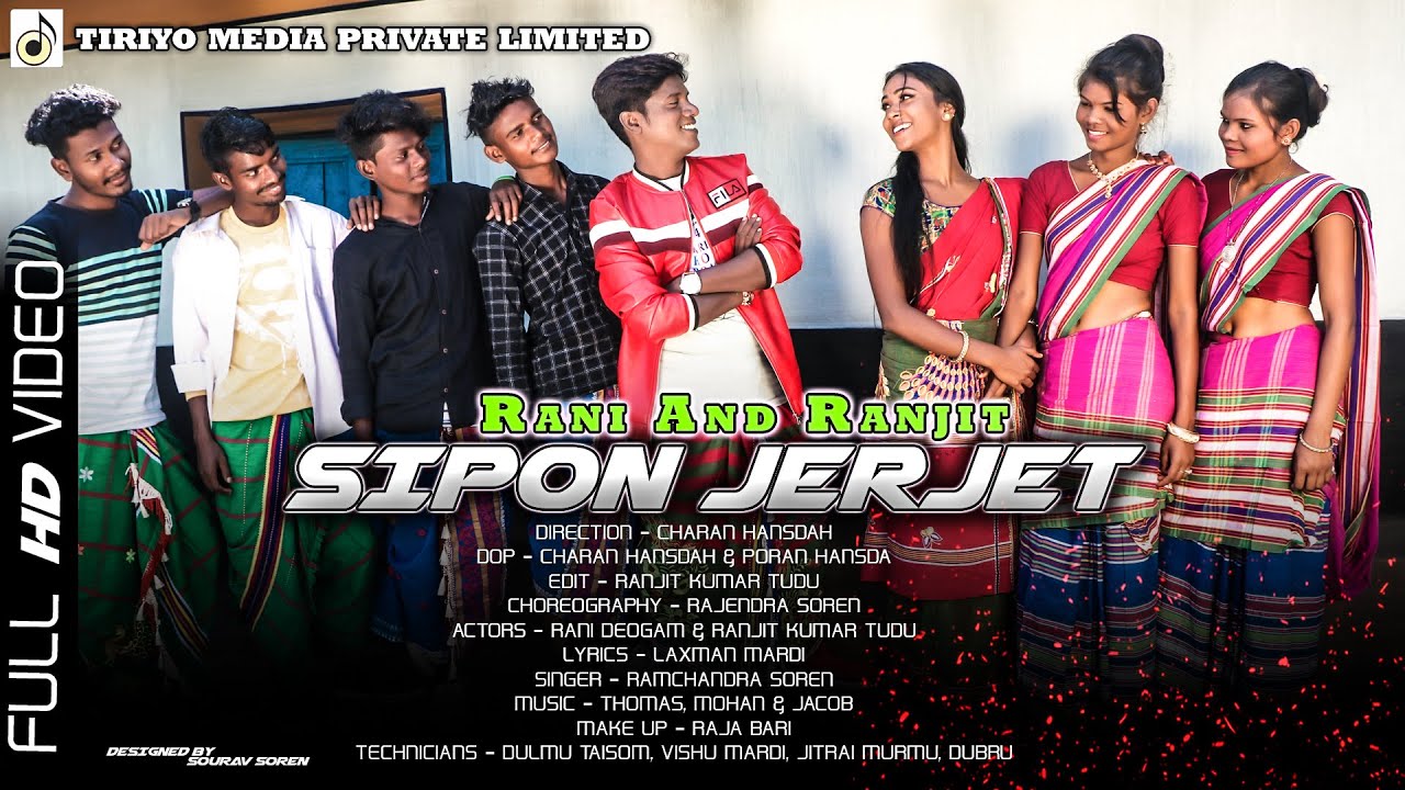 New Santali Video   2019  Sipon Jerjet   Full Video  Ramchandra  Rani  Ranjit  Tiriyo Music