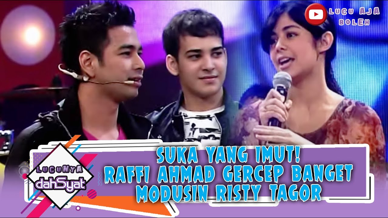 SUKA YANG IMUT! RAFFI AHMAD GERCEP BANGET MODUSIN RISTY TAGOR - LUCUNYA DAHSYAT