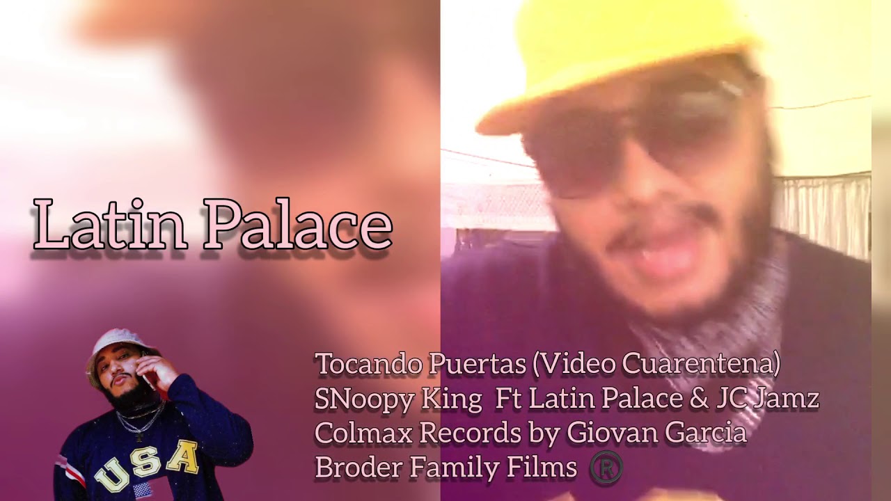 Watch Tocando Puertas ( Video Cuarentena) SNoopy King Ft Latin Palace & JC Jamz on YouTube Watch Tocando Puertas ( Video Cuarentena) SNoopy King Ft Latin Palace & JC Jamz on YouTube