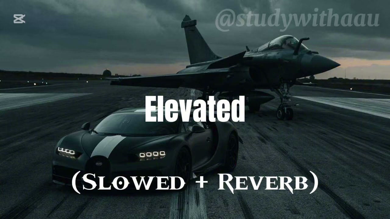 Elevated (Slowed + Reverb)