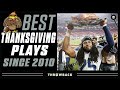 The Best Thanksgiving Plays Since 2010!