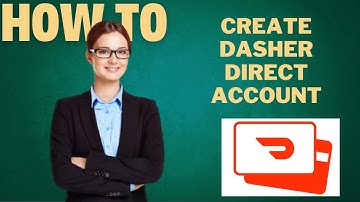 How to create DASHER DIRECT account l DOUBLE Z