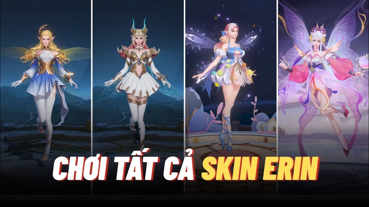 Một đêm chơi tất cả skin ERIN cùng Icyfoxx - skin 50 củ quá khác biệt | Liên quân mobile