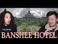 THE ABANDONED BANSHEE HOTEL: This is why we Believe... (FULL MOVIE)