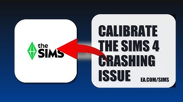How To Calibrate The Sims 4 Crashing Issue 2025 (QUICK FIX)