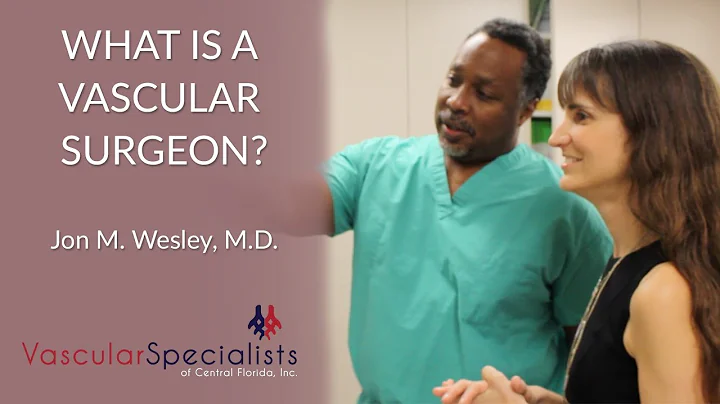 What is a Vascular Surgeon?