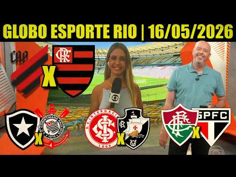 GLOBO ESPORTE RIO DE JANEIRO DE HOJE: FLAMENGO | VASCO | BOTAFOGO | FLUMINENSE | GE RJ HJ SÁBADO