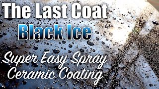 The best consumer-level ceramic coating? My review of The Last Coat 