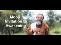 Mooji - Invitation to Awakening - VERY POWERFUL MOOJI's EXERCISE