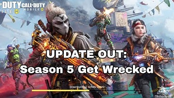 UPDATE NOW: Season 5 Get Wrecked in Cod Mobile 2023