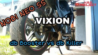 db Booster vs db Killer knalpot NOB1 Neo SS di New Vixion Light (NVL)