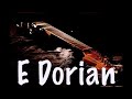 E Dorian Mode/Scale - Backing Track