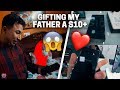 GIFTING MY DAD SAMSUNG S10+ from MY SAVINGS | *EMOTIONAL* | 😍😍😍