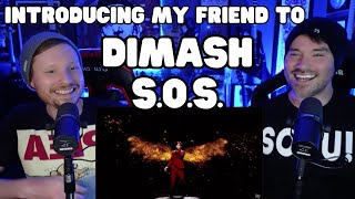 Introducing My Friend to - Dimash - S.O.S