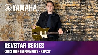 Yamaha | Revstar RSP02T Guitar | Chris Buck Performance